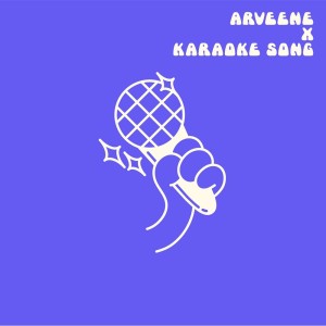 Saint Sister的專輯Karaoke Song (Arveene Remix)