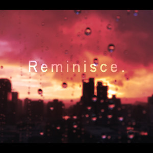 收聽Tower da Funkmasta的Reminisce (feat. Billy SouL)歌詞歌曲