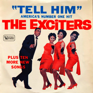 Album Tell Him oleh The Exciters