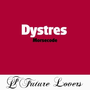 收听Dystres的Confusion歌词歌曲