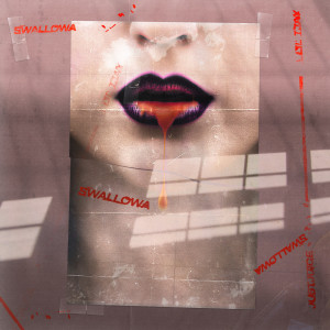 Listen to Swallowa (Explicit) song with lyrics from Just Juice