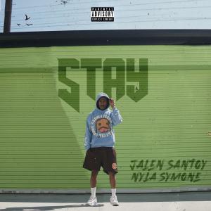 Album STAY (Explicit) from Jalen Santoy