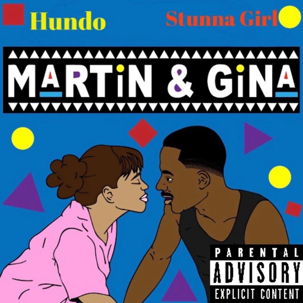 Martin & Gina (feat. Stunna Girl) (Explicit)