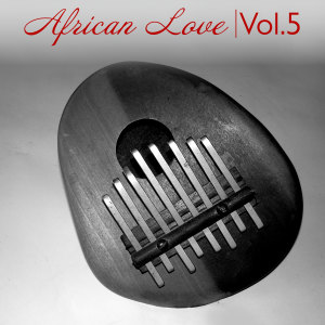 Album African Love, Vol. 5 from Various Artists