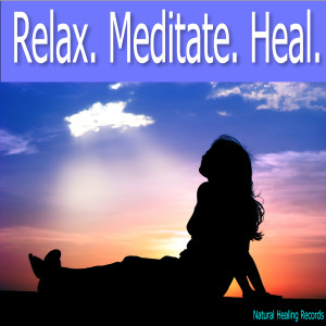 收听Natural Healing Records的Relax歌词歌曲