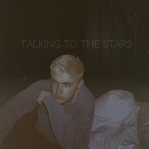ดาวน์โหลดและฟังเพลง Talking to the Stars (Explicit) (单曲) พร้อมเนื้อเพลงจาก HRVY
