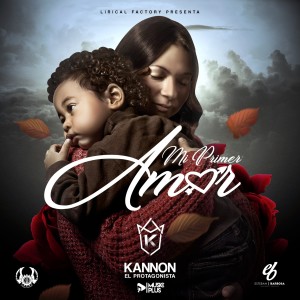 Kannon El Protagonista的專輯Mi Primer Amor