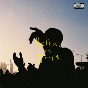 Album Bella (Explicit) from JAY1