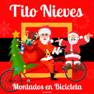 อัลบัม Montados en Bicicleta ศิลปิน Tito Nieves