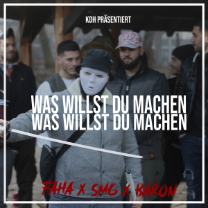 Listen to Was Willst Du Machen? (Explicit) song with lyrics from FAHA