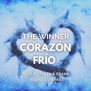The Winner的專輯Corazón Frío