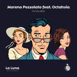 ดาวน์โหลดและฟังเพลง Family Affair (Radio Edit) พร้อมเนื้อเพลงจาก Moreno Pezzolato