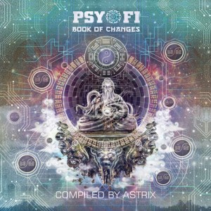 Listen to Book of Changes (Astrix Mix) song with lyrics from Various