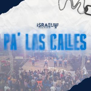 收聽Israel Pacheco的Pa´ las calles歌詞歌曲