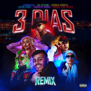 ดาวน์โหลดและฟังเพลง 3 Días (Remix|Explicit) พร้อมเนื้อเพลงจาก Germanini