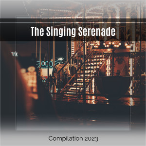 Various Artists的專輯The Singing Serenade