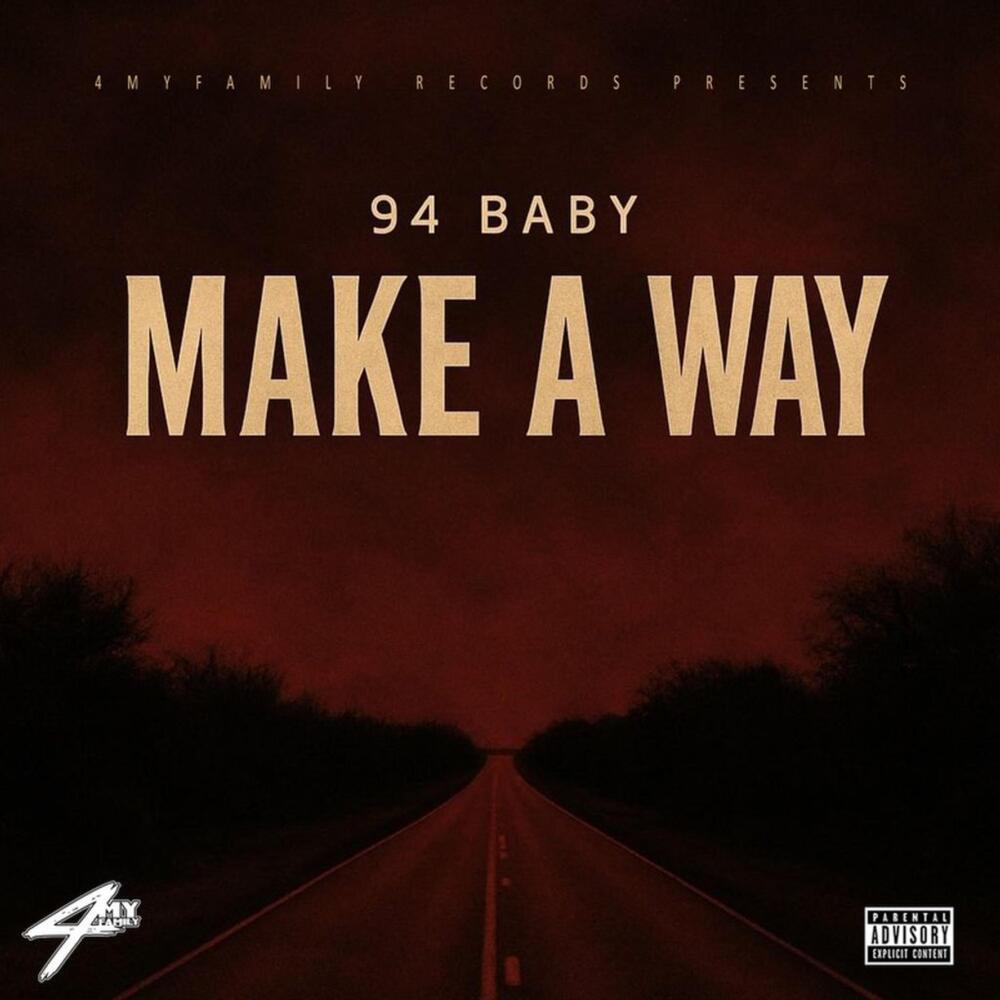 Make A Way (Explicit)