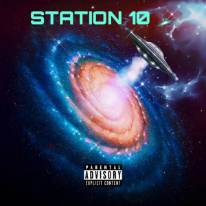ดาวน์โหลดและฟังเพลง Station 10 ?! (Explicit) พร้อมเนื้อเพลงจาก DB$