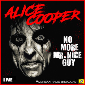 Album No More Mr Nice Guy (Live) from Alice Cooper