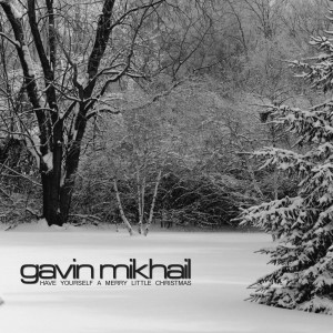 收听Gavin Mikhail的Do You Hear What I Hear歌词歌曲