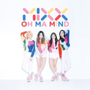Album Oh Ma Mind from MIXX