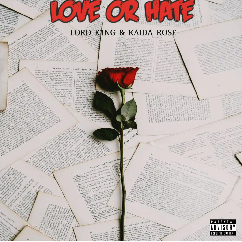 LOVE OR HATE (feat. KAIDA ROSE) (Explicit)