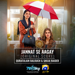Shuja Haider的专辑Jannat Se Aagay (Original Score)