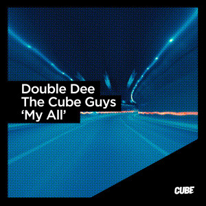 Double Dee的專輯My All (Club Radio Edit)