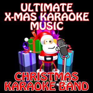 Christmas Karaoke Band的專輯Ultimate X-Mas Karaoke Music