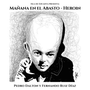 Album Mañana en el Abasto / Heroin from Isla De Encanta