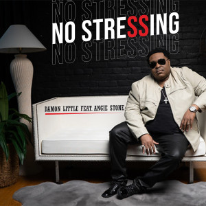 Damon Little的專輯No Stressing