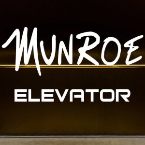 ดาวน์โหลดและฟังเพลง Elevator (其他) พร้อมเนื้อเพลงจาก Munroe