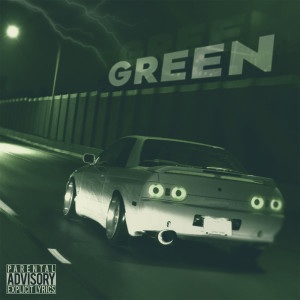 Listen to green (Explicit) song with lyrics from Deadsouls