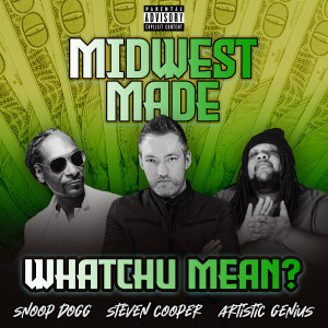 Album Whatchu Mean? (Explicit) from Artistic Genius