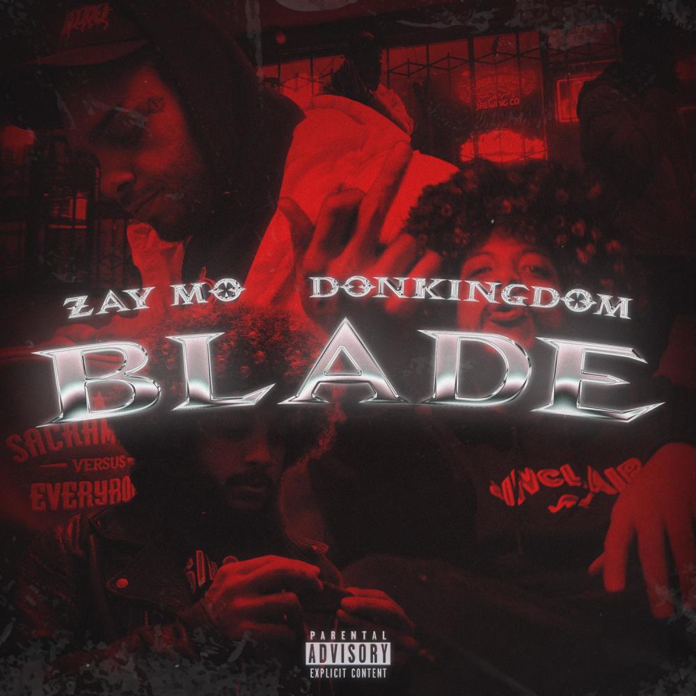 Blade (feat. DonKingdom) (Explicit)