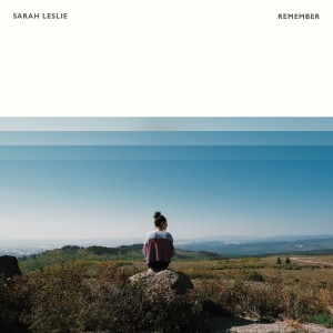 Album Remember from Sarah Leslie