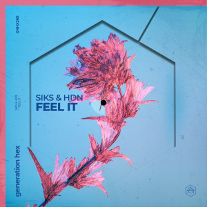 Siks的专辑Feel it