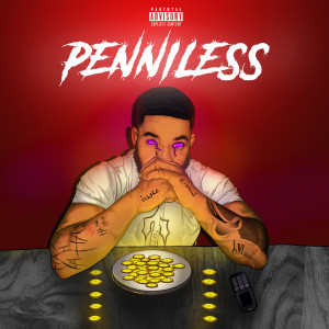 Album Penniless (Explicit) from Shakeel Romero