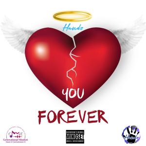 收聽Handz的Love You Forever歌詞歌曲