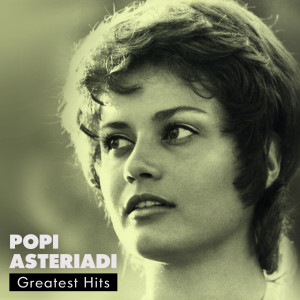 Album Popi Asteriadi Greatest Hits from Popi Asteriadi