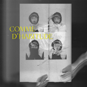 收听Zidi的Comme d'habitude歌词歌曲