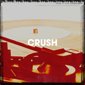 อัลบัม Crush ศิลปิน Erfahrung der 90er Tanzmusik