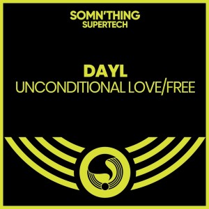 收听Dayl的Unconditional Love歌词歌曲