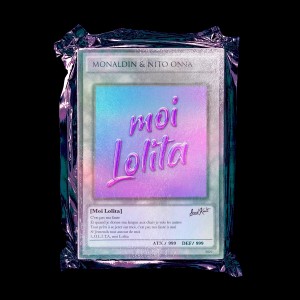收聽Monaldin的Moi... Lolita歌詞歌曲
