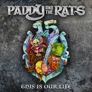 Paddy And The Rats的專輯This is our Life