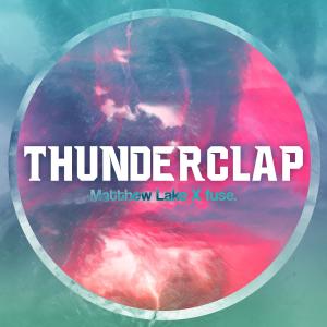 Listen to Thunderclap song with lyrics from fuse.