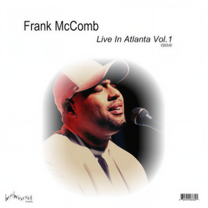 收聽Frank McComb的Love Natural (Live)歌詞歌曲
