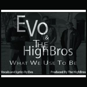 Listen to What We Use To Be song with lyrics from Evo