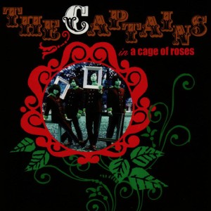 The Captains的專輯In a Cage of Roses