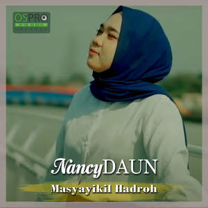 อัลบัม Masyayikil Hadroh ศิลปิน NancyDAUN